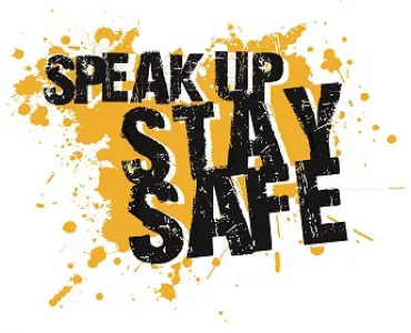 Speak Up, Stay Safe campaign