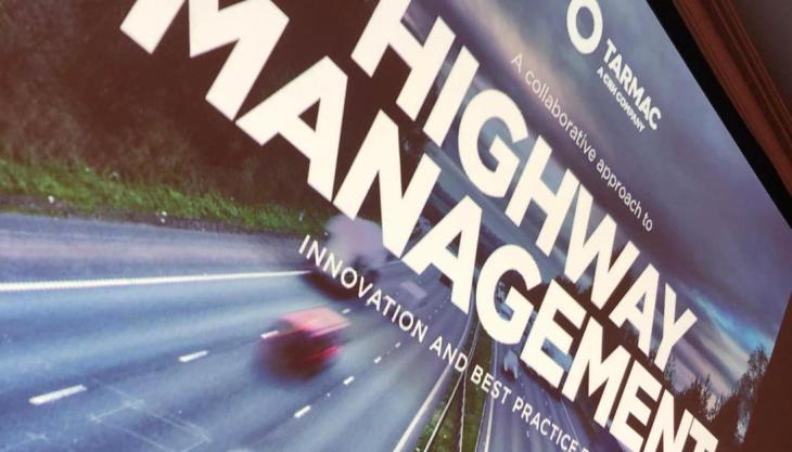 Tarmac and Total hosted this year's highway-management forum in Newport, Wales Highway Management forum