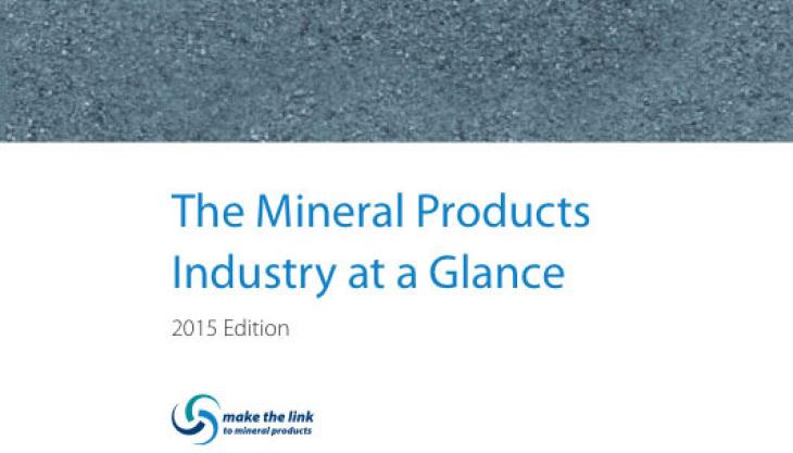 Mineral Products Industry at a Glance Mineral Products Industry at a Glance