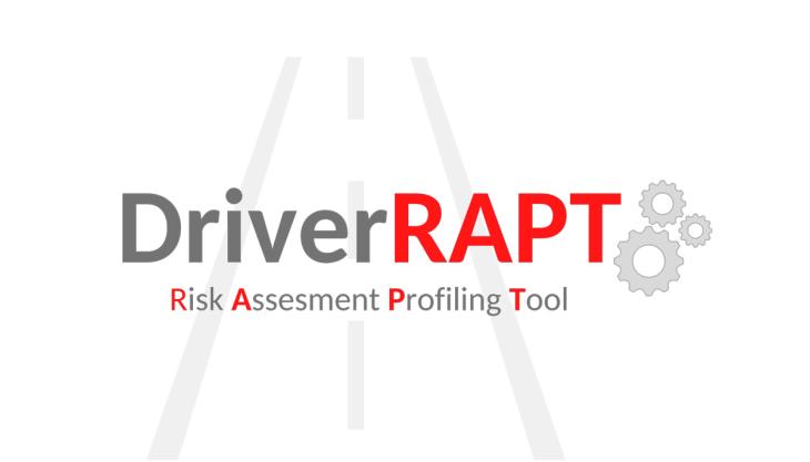 DriverRAPT - Risk Assessment Profiling Tool DriverRAPT - Risk Assessment Profiling Tool