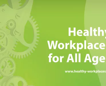Healthy Workplaces for All Ages