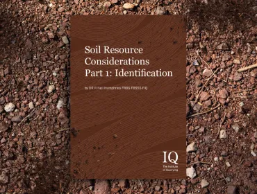‘Soil Resource Considerations Part 1: Identification’ is now available exclusively to IQ members