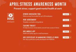 The HSE has compiled a list of resources to assist employers and workers during Stress Awareness Month